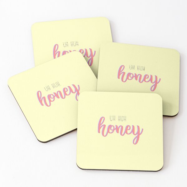 Item preview, UH HUH HONEY designed and sold by NicoleK1197.