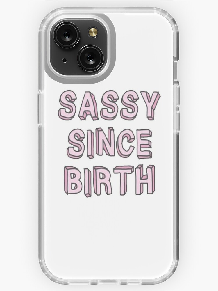 Sassy Since Birth Sticker for Sale by MATDiamonds