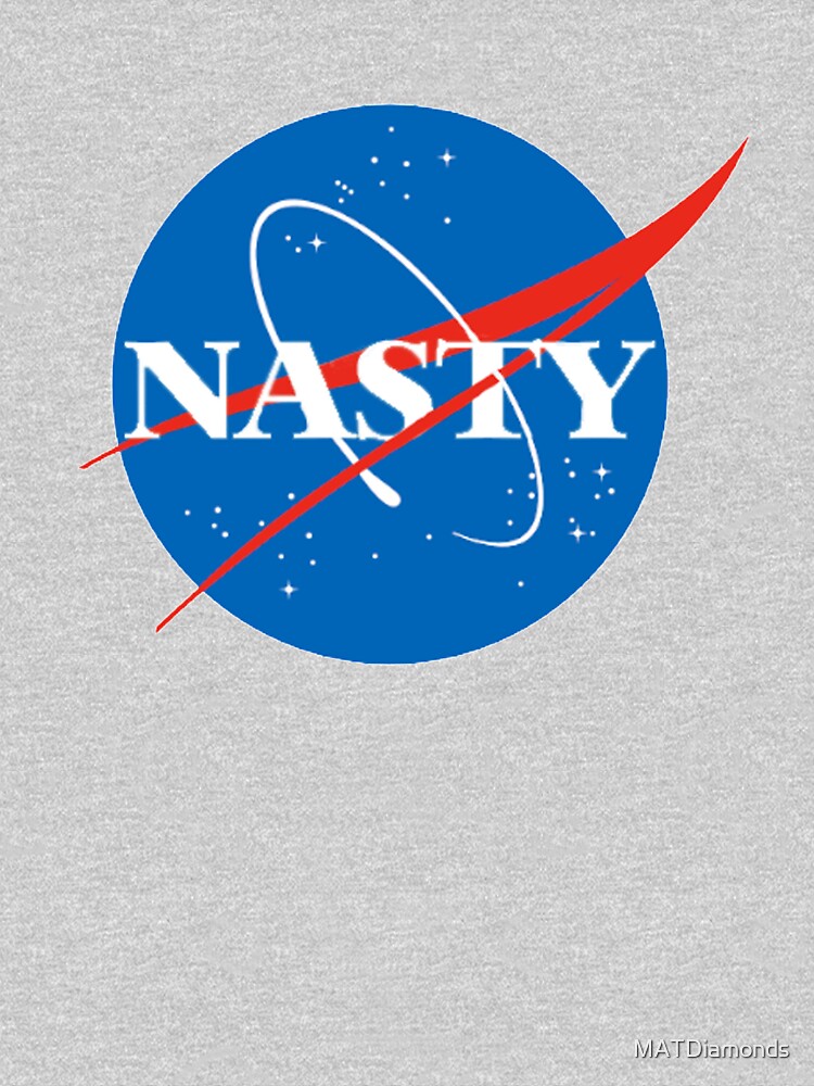 "Nasty Gal" Tshirt by MATDiamonds Redbubble