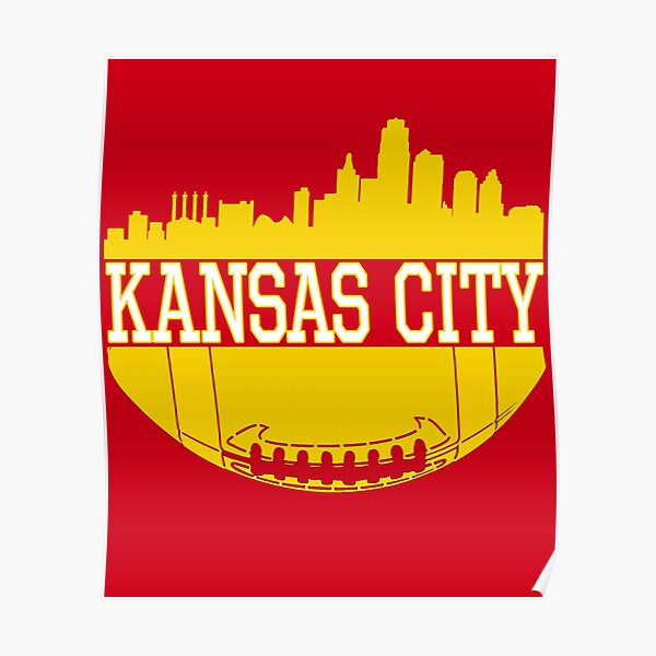 Kansas City Football Skyline KC Fan Red & Yellow Kc Football Poster