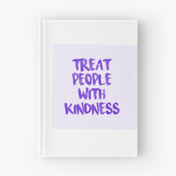 Item preview, Treat people with kindness  designed and sold by Cssens.