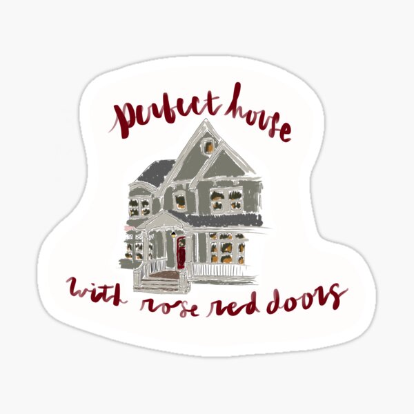 Neck Deep-December “Perfect house with rose red doors” Sticker