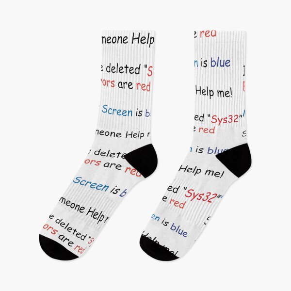 Item preview, Errors are red My screen is blue I deleted System 32 Computer meme designed and sold by TextyQuotes.