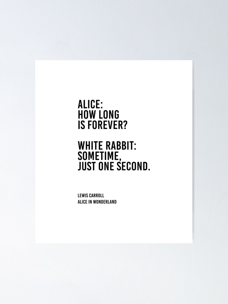 Alice In Wonderland White Rabbit T-Shirt How Is Forever Alice In Wonderland White Rabbit T-Shirt How Is Forever