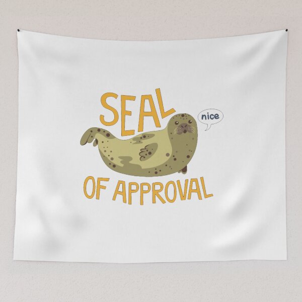 Item preview, Seal Of Approval designed and sold by jonmac1982.
