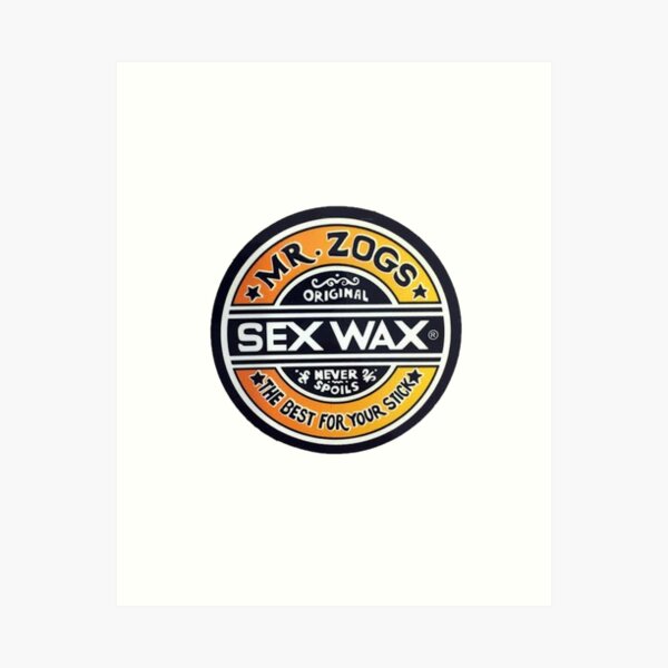 Mr Zogs Sex wax Art Print