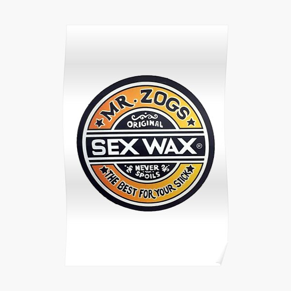 Mr Zogs Sex wax Poster