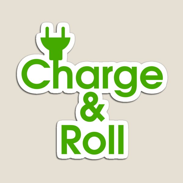 electric car charge & roll v2 Magnet