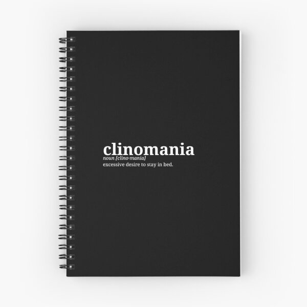 Item preview, Clinomania. Dictionary Minismalist Definition | Left Text Art designed and sold by pamelawille.