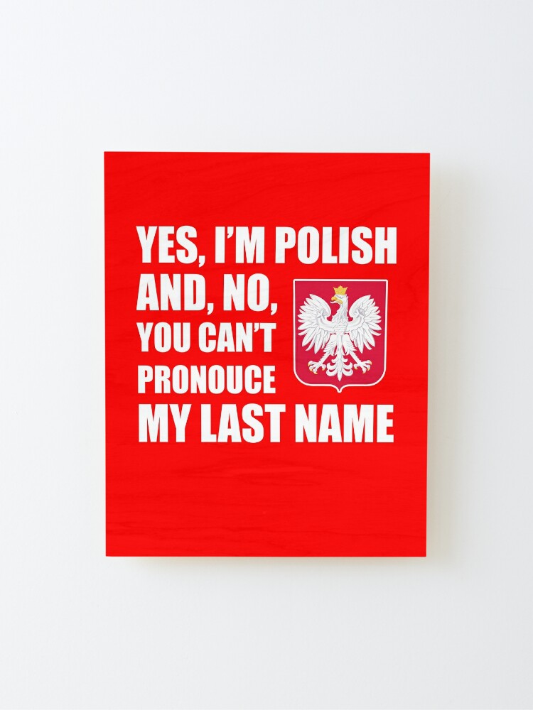 Yes I'm Polish Last Name Polska Humor Baby One-Piece for Sale by  jaycartoonist