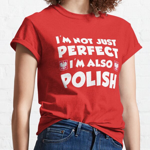 Polish Wife T-Shirts for Sale