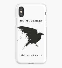 No Mourners iPhone Case