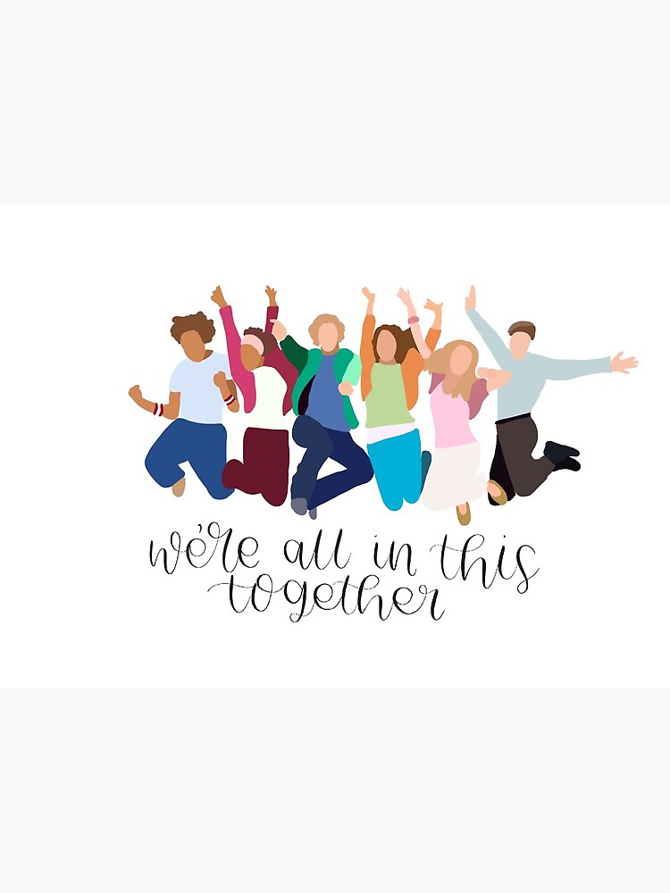 We're All In This Together Art Print We're All In This Together Art Print
