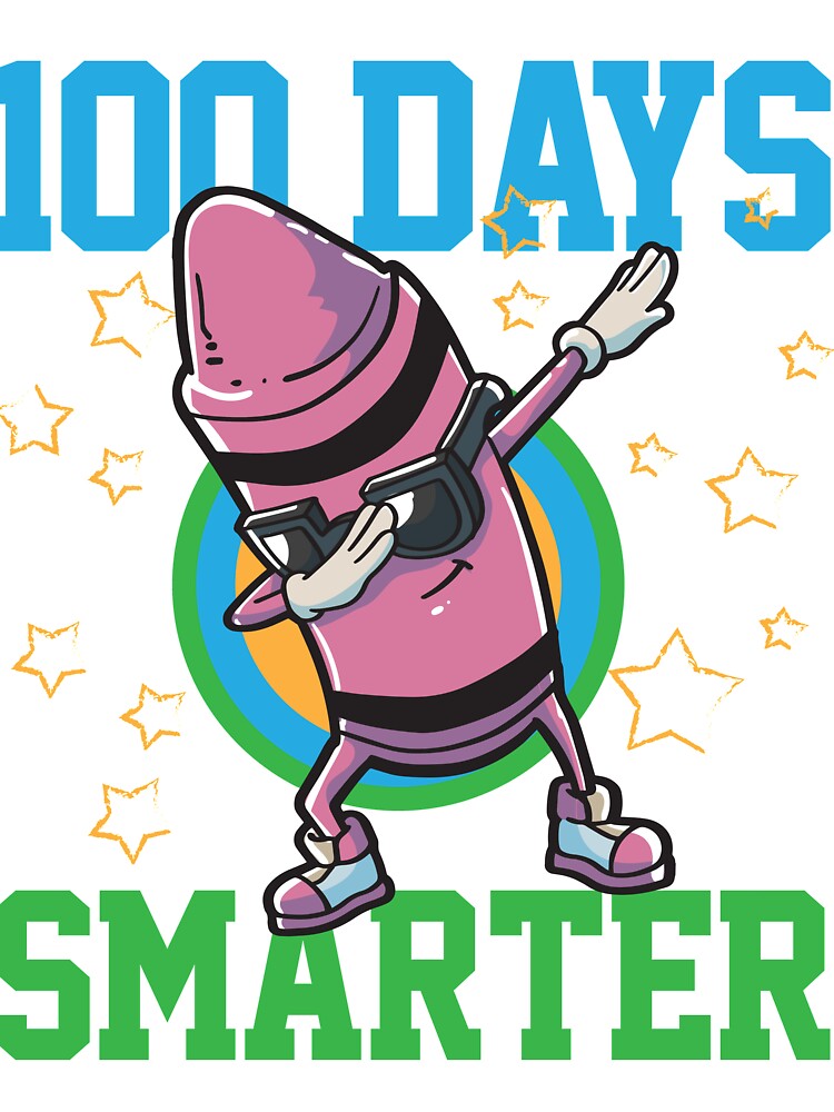 100 Days Smarter 100th Day Of School Dabbing Crayon T-Shirt 100 Days Smarter 100th Day Of School Dabbing Crayon T-Shirt