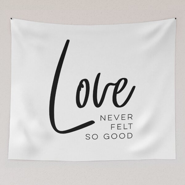 Item preview, Love never felt so good designed and sold by wisemagpie.