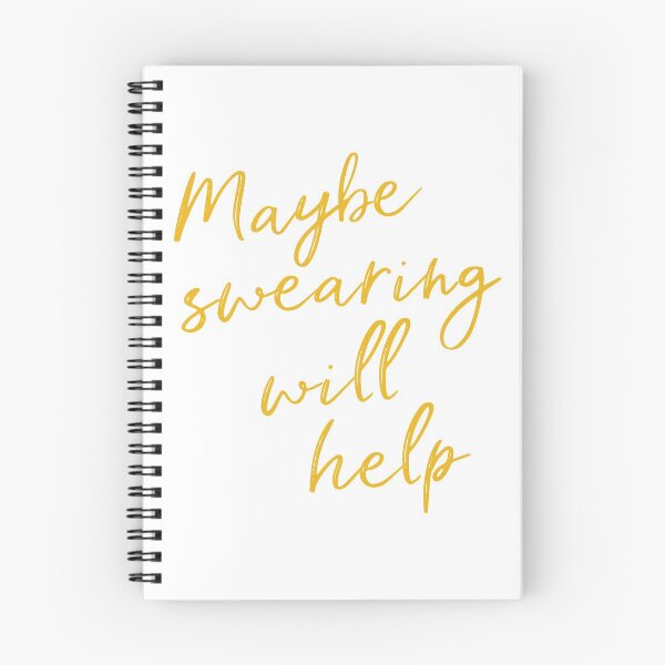 Item preview, Maybe Swearing Will Help - Cheeky Quote in Yellow designed and sold by JuneJournal.