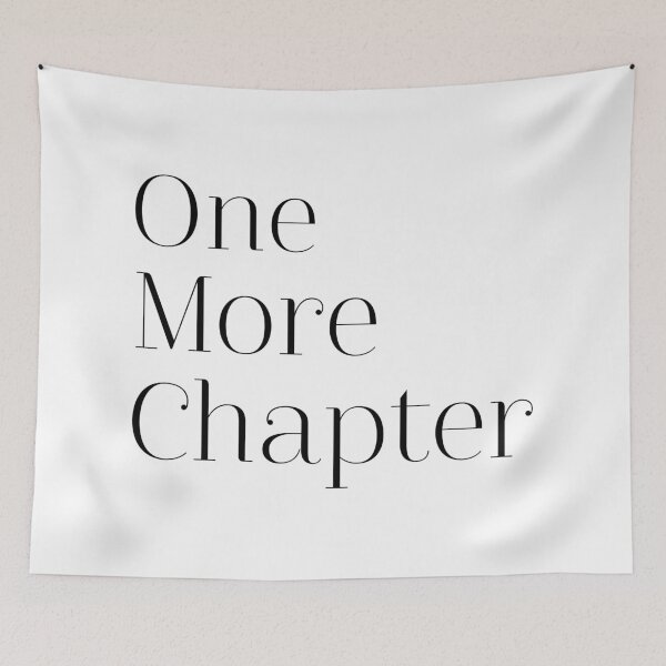 Item preview, One more chapter designed and sold by wisemagpie.