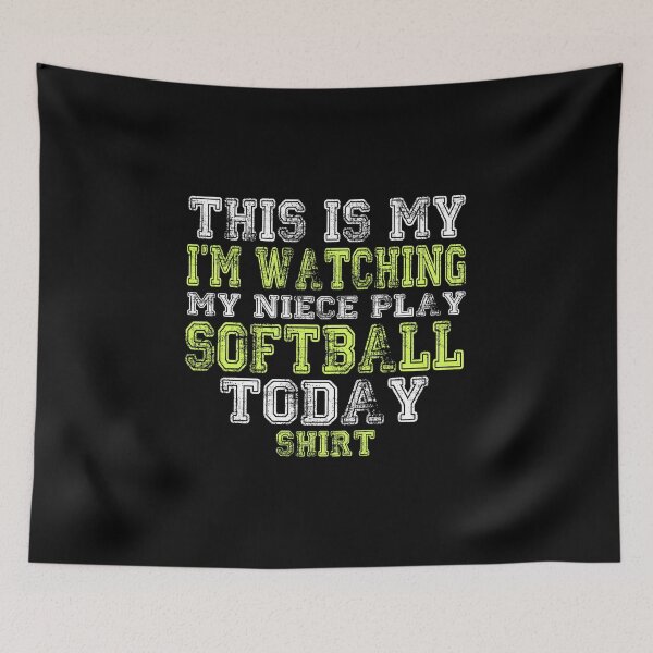 Item preview, This Is My I'm Watching My Niece Play Softball Today Shirt designed and sold by nikkidawn74.