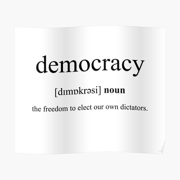  Democracy Definition Dictionary Collection Poster By Designschmiede 