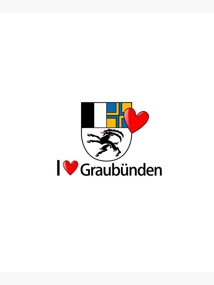 I love Graubünden von graubuendner