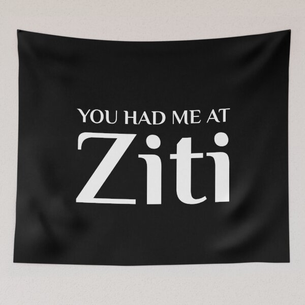 Item preview, Had Me At Ziti Funny Italian Food Fan designed and sold by Creekman Designs.