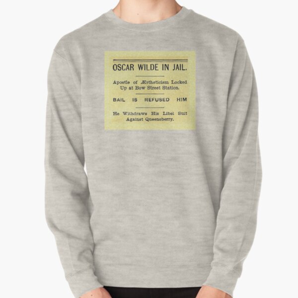 Oscar Wilde In Jail Headline Pullover Sweatshirt