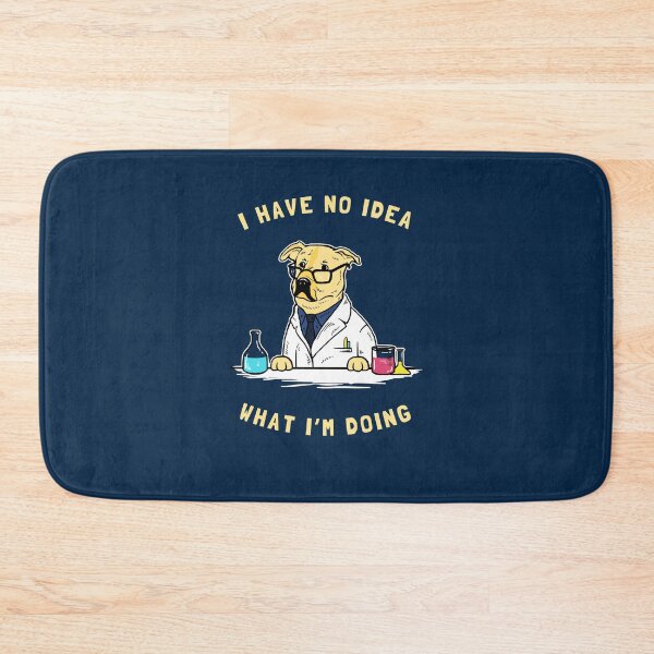 Item preview, I Have No Idea What I'm Doing designed and sold by Yipptee Shirts.