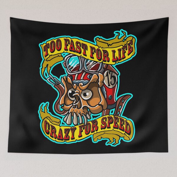 Item preview, Skull racer Too Fast For Life, Crazy for speed designed and sold by albertsiladji.