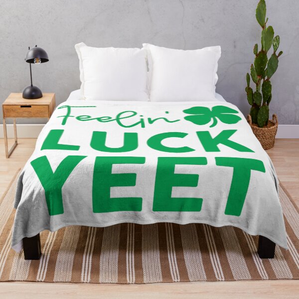 Item preview, Feelin LuckYEET designed and sold by kjanedesigns.