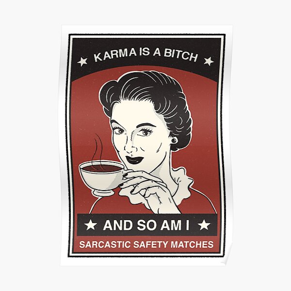 Karma - Matchbox Poster