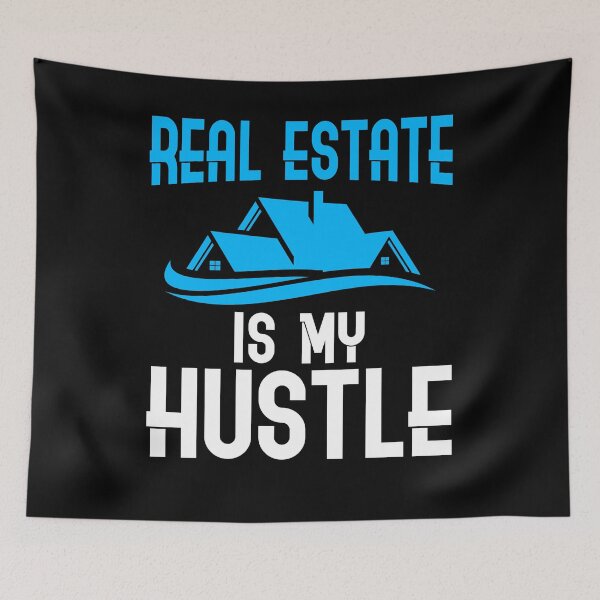 Item preview, Real Estate Is My Hustle Realtor Agent designed and sold by TopDawgDesigns.