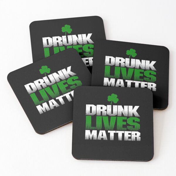 Item preview, Drunk Lives Matter Funny Drinking designed and sold by TopDawgDesigns.