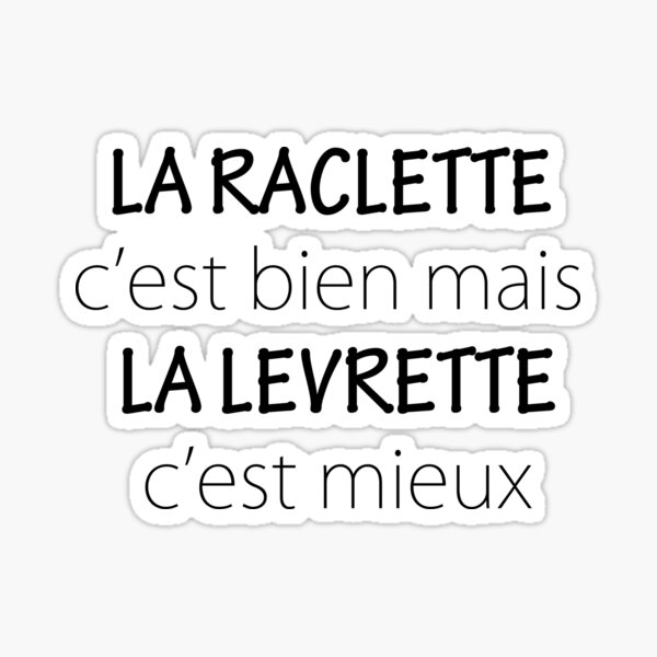 Stickers Sur Le Theme Raclette Redbubble