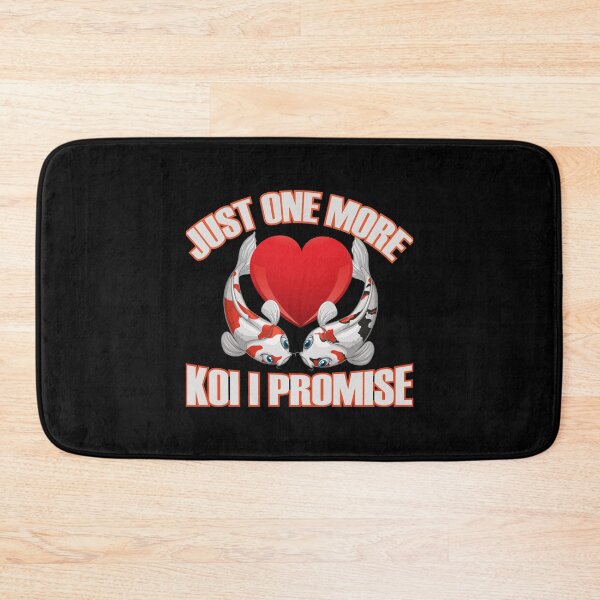 Item preview, Just One More Koi Fish Funny Pond Pet designed and sold by TopDawgDesigns.