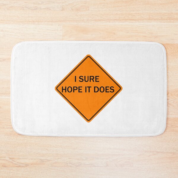 Item preview, Road Work Ahead I Sure Hope It Does designed and sold by Livaroonie.