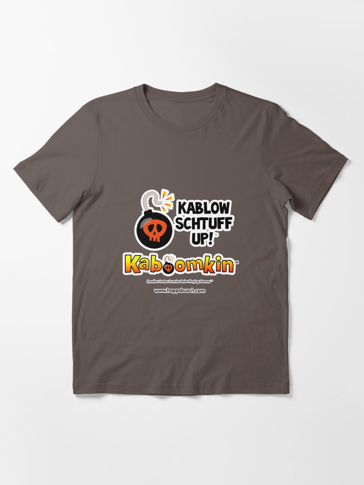 Alternate view of Kaboomkin RPG - Kablow Schtuff Up! Essential T-Shirt