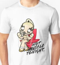 Not Myself Tonight Unisex T-Shirt