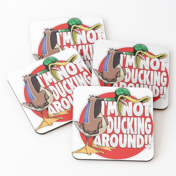 Item preview, I'm Not Ducking Around designed and sold by Jason Herron.