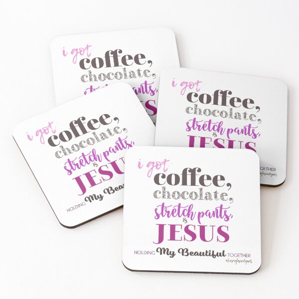 Item preview, Barefacedgirldesigns: I Got Coffee, Chocolate, Stretch Pants & Jesus  designed and sold by barefacedgirl.