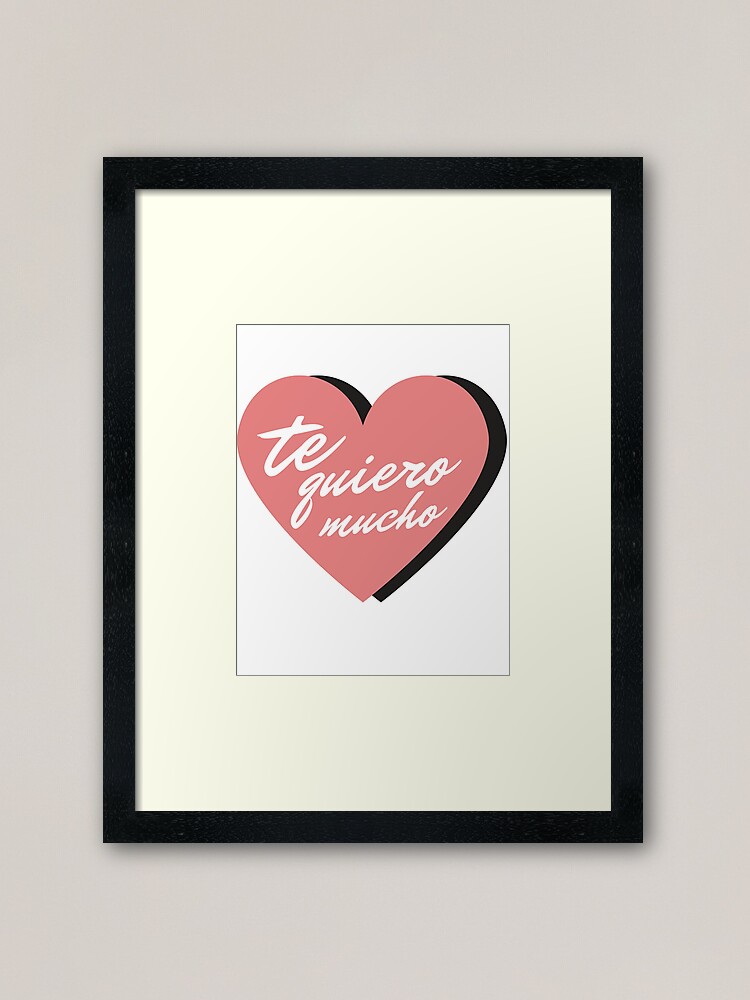 Te quiero mucho sticker shirts  Poster for Sale by gabyiscool