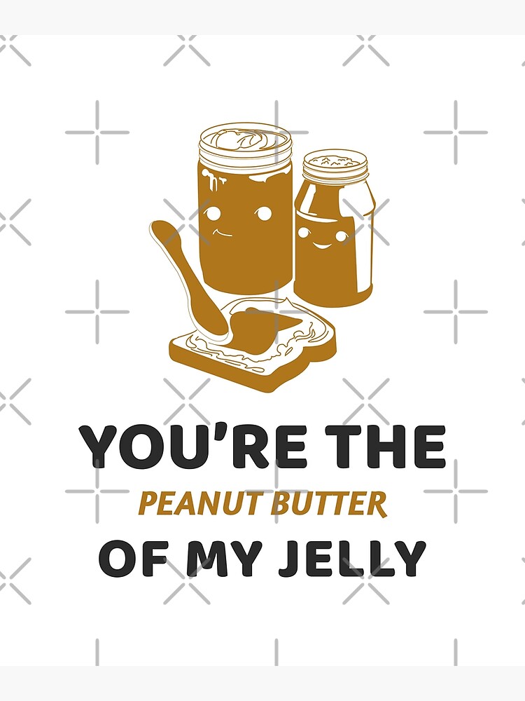 Peanut Butter & Jelly Items, Gift for Boyfriend, Gift for Girlfriend, Anniversary  Gift, Gift for Husband, Gift for Wife, Valentine's Day Gift for Him,  Valentine's Day Gift for Her Greeting Card for