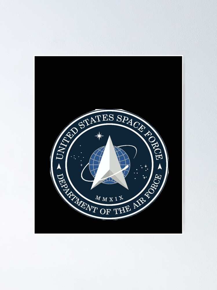 Spaceforce Us Space Force Logo Trump Poster By Callofjordan Redbubble
