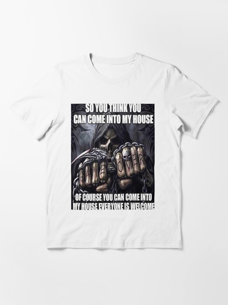 not in my house t shirt