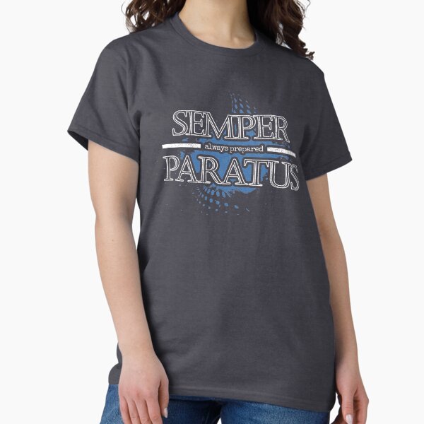 Semper Paratus - Always Prepared Classic T-Shirt