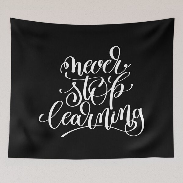 Item preview, Never Stop Learning Inspirational and Motivational Quotes designed and sold by ProjectX23.