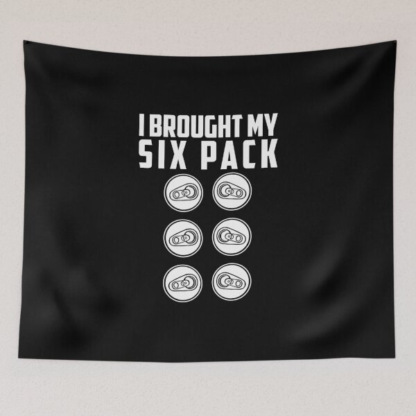 Item preview, I Brought My Six Pack Funny Beer Lover Fitness designed and sold by nikkidawn74.