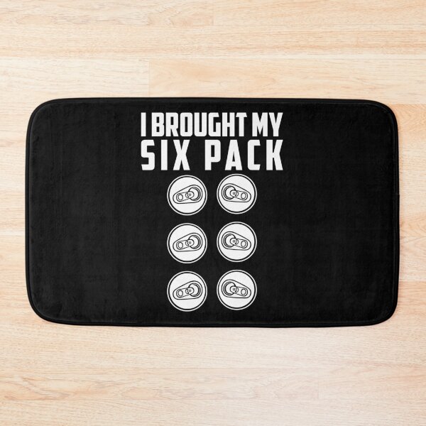 Item preview, I Brought My Six Pack Funny Beer Lover Fitness designed and sold by nikkidawn74.