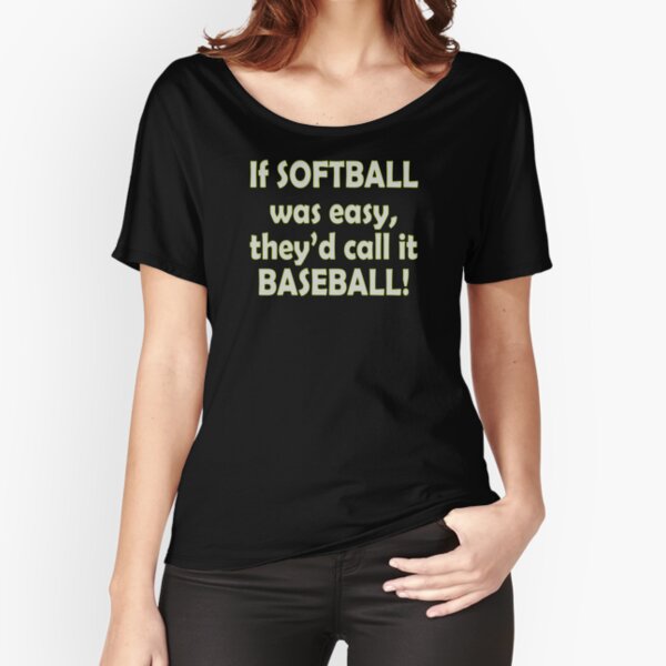 Baseball T-shirt Design, IF softball was easy they'd call it baseball -  MasterBundles