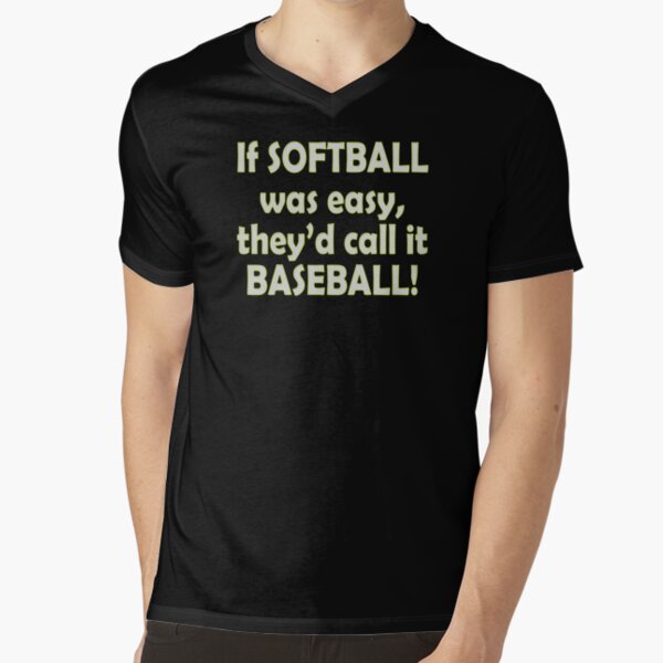 Baseball T-shirt Design, IF softball was easy they'd call it baseball -  MasterBundles