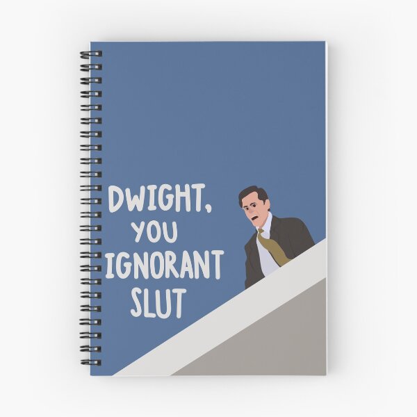 Item preview, Dwight, You Ignorant Slut (The Office) designed and sold by razbery.